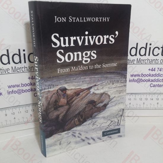 Picture of Survivors' Songs:  From Malden to the Somme (Signed and Inscribed)