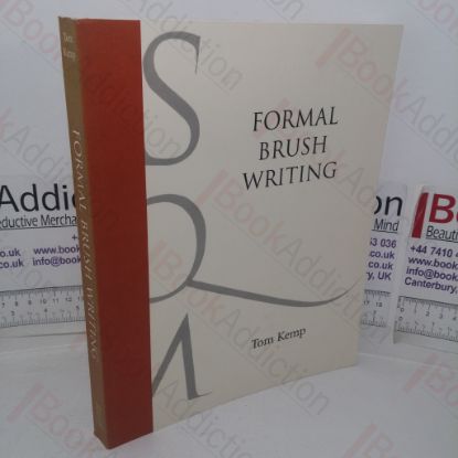 Picture of Formal Brush Writing (Signed and Inscribed)