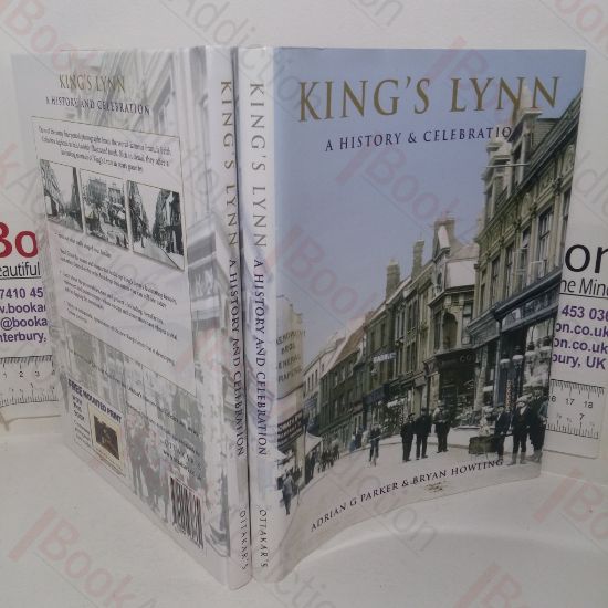 Picture of King's Lynn: A History & Celebration of the Town