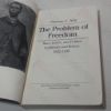 Picture of The Probelm of Freedom:  Race, Labour, amd Politics in Jamaica and Britain, 1832-1938