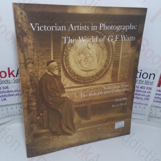 Picture of Victorian Artists in Photographs: The World of G F Watts