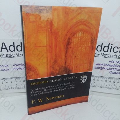 Picture of A Collection of Poetry for the Practice of Elocution, Made for the Use of the Ladies at the College of Bedford Square, London