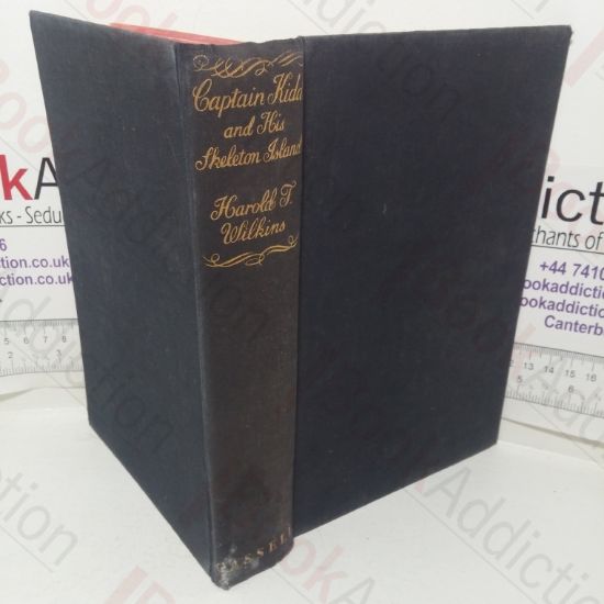 Picture of Captain Kidd and His Skeleton Island:  The Discovery of a Strange Secret Hidden for 266 Years