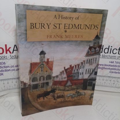 Picture of A History of Bury St Edmunds