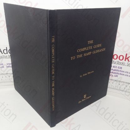 Picture of The Complete Guide to the Harp Glissandi including a Comprehensive Table of all Possible Pedal Changes