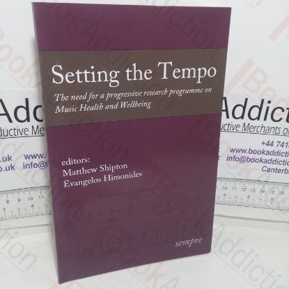 Picture of Setting the Tempo: The Need for a Progressive Research Programme on Music and Health and Wellbeing