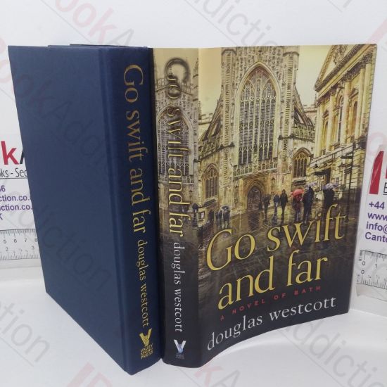 Picture of Go Swift and Far: A Novel of Bath (Signed)