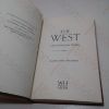 Picture of The West: A New History of an Old Idea