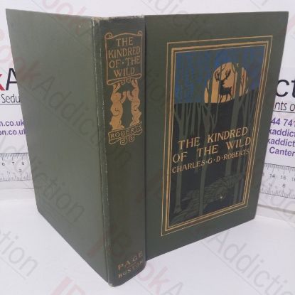 Picture of The Kindred of the Wild: A Book of Animal Life