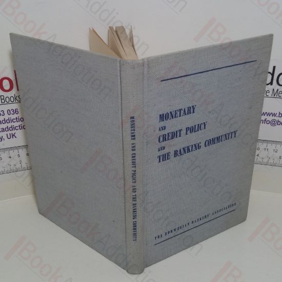 Picture of Monetary and Credit Policy and the Banking Community