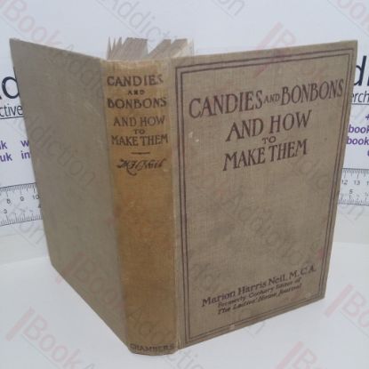 Picture of Candies and Bonbons and How to Make Them