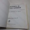 Picture of Science in the Garden (Blandford's Rural Studies series, No. 7)