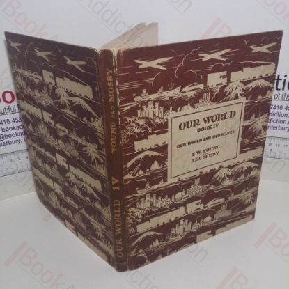 Picture of Our World: Book IV: Our World and Ourselves