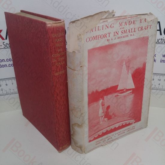 Picture of Sailing Made Easy and Comfort in Small Craft, also How to Run a Motor Cruiser: A Practical Handbook of  Sailing and Cookery