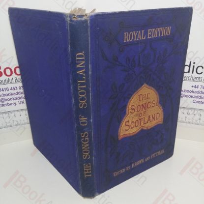 Picture of Songs of Scotland: A Collection of One Hundred and Ninety Songs