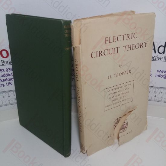 Picture of Electric Circuit Theory: An Introduction to Steady State and Transient Theory Based on the Superposition Principle