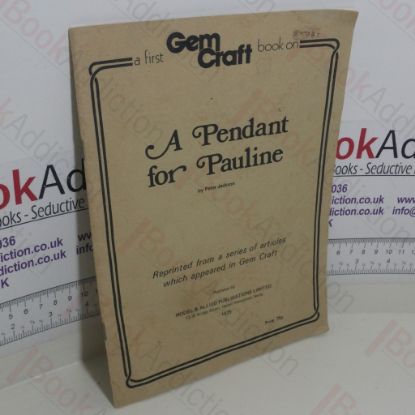 Picture of A Pendant for Pauline (A First Gem Craft Book)