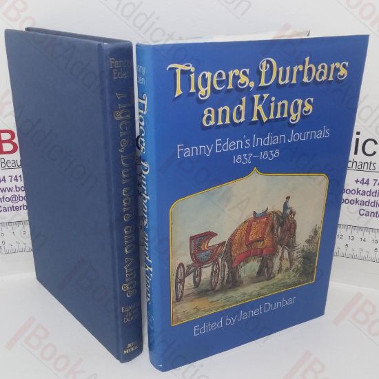 Picture of Tigers, Durbars and Kings: Indian Journals, 1837-38