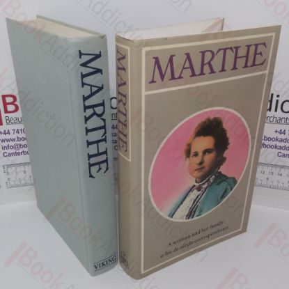 Picture of Marthe: A Woman and Her Family - A Fin-de-Siecle Correspondence