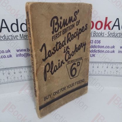 Picture of Binn's First Edition of Tested Recipes in Plain Cookery