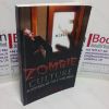 Picture of Zombie Culture: Autopsies of the Living Dead