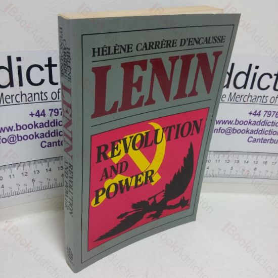 Picture of Lenin: Revolution and Power (A History of the Soviet Union, 1917-1953 series, Volume I)