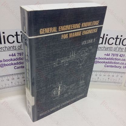 Picture of Reed's General Engineering Knowledge for Marine Engineers (Marine Engineering series, Volume 8)