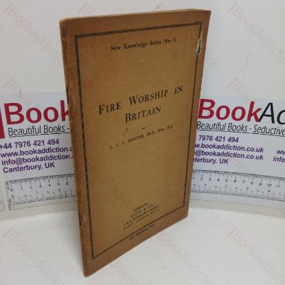 Picture of Fire Worship in Britain (New Knowledge Series, No. 4)