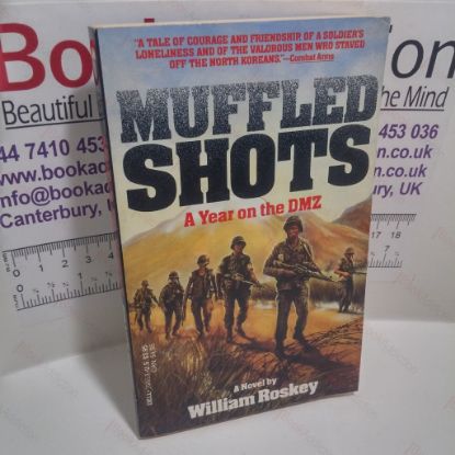 Picture of Muffled Shots : A Year on the DMZ