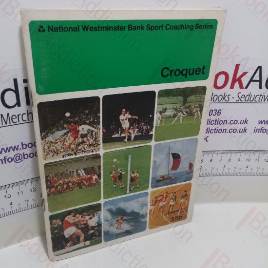 Picture of Croquet (National Westminster Bank Sport Coaching Series)