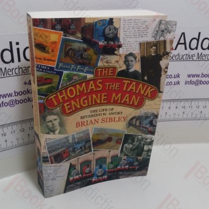 Picture of The Thomas the Tank Engine Man : The Story of the Reverend W Awdry and his Really Useful Engines