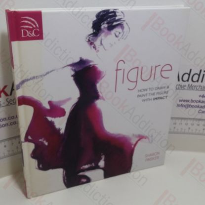 Picture of Figure : How To Draw And Paint The Figure With Impact