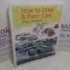 Picture of How to Draw and Paint Cars