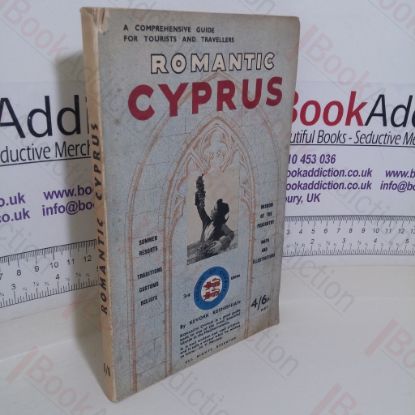 Picture of Romantic Cyprus: A Comprehensive Guide for Tourists and Travellers