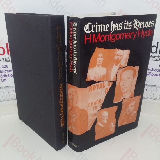 Picture of Crime Has its Heroes: Twenty Famous Trials