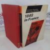 Picture of 1848 in France (Documents of Revolution series)
