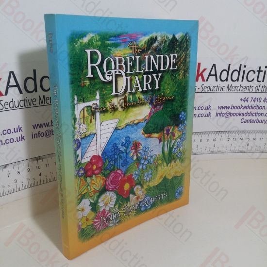 Picture of The Robelinde Diary From the Chronicles of Lothlannor (Signed and Inscribed)