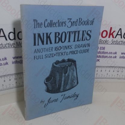 Picture of The Collectors 3rd Book of Ink Bottles