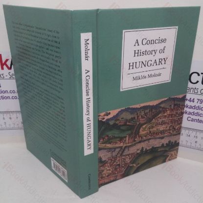 Picture of A Concise History of Hungary (Cambridge Concise Histories series)