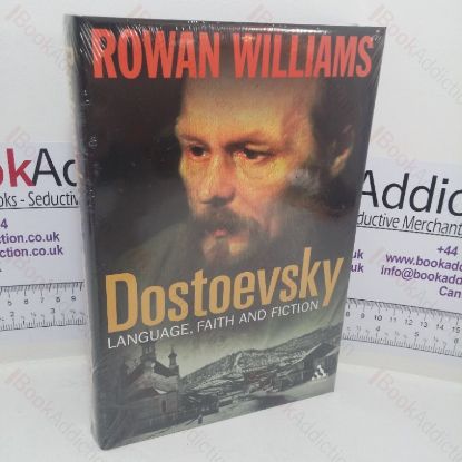 Picture of Dostoevsky: Language, Faith and Fiction