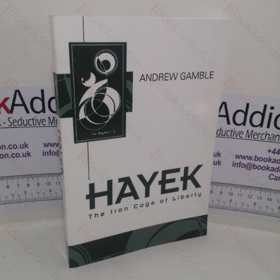 Picture of Hayek: The Iron Cage of Liberty