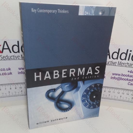 Picture of Habermas: A Critical Introduction (Key Contemporary Thinkers series)