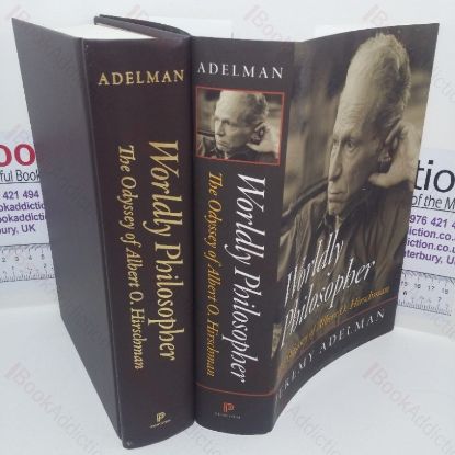 Picture of Worldly Philsopher: The Odyssey of Albert O Hirschman