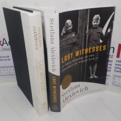 Picture of Last Witnesses: An Oral History of the Children of World War II
