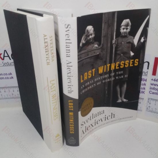 Picture of Last Witnesses: An Oral History of the Children of World War II