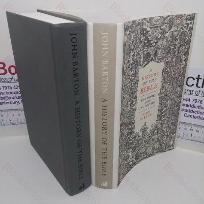 Picture of A History of the Bible: The Book and its Faiths
