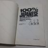 Picture of 100% Japanese: Sex, Politics, Pets, The Facts that Expose the Nation