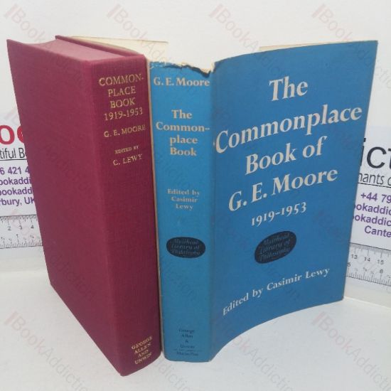 Picture of The Commonplace Book of G E Moore, 1919-1953 (Muirhead Library of Philosophy series)