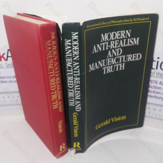 Picture of Modern Anti-realism and Manufactured Truth