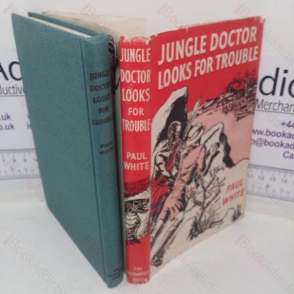 Picture of Jungle Doctor Looks for Trouble (Jungle Doctor series, No. 11)
